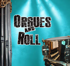 orguesansroll_bommand-orgues-n-roll-pr-chac.jpg